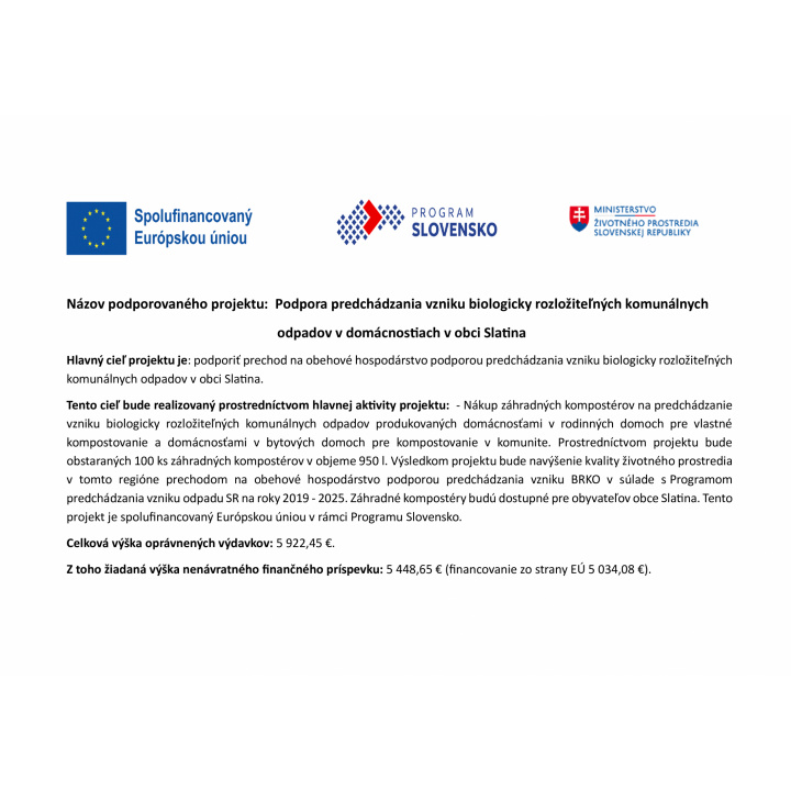 Podpora predchádzania vzniku biologicky rozložiteľných komunálnych  odpadov v domácnostiach v obci Slatina